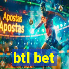 btl bet